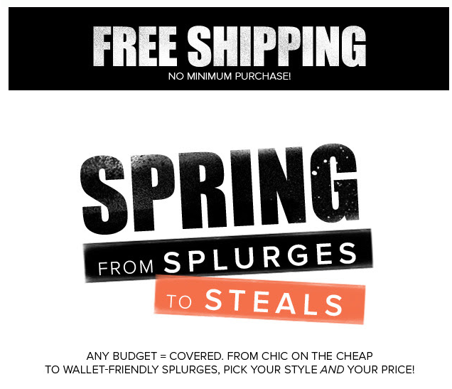 ... DSW Rewards members will receive FREE shipping on their orders! (No