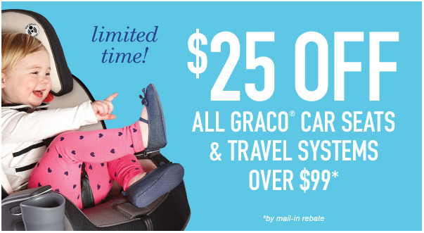 mail-in-rebate-for-25-off-all-graco-car-seats-travel-systems-over