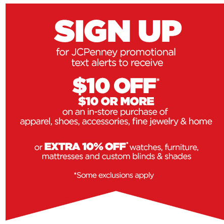 Sign Up For Jcpenney Promotional Text Alerts Receive A 10 Off A