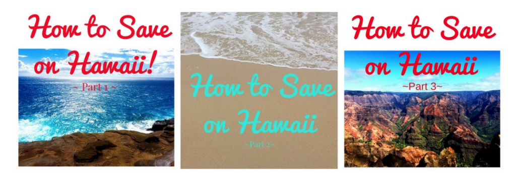 how to really save on a trip to hawaii