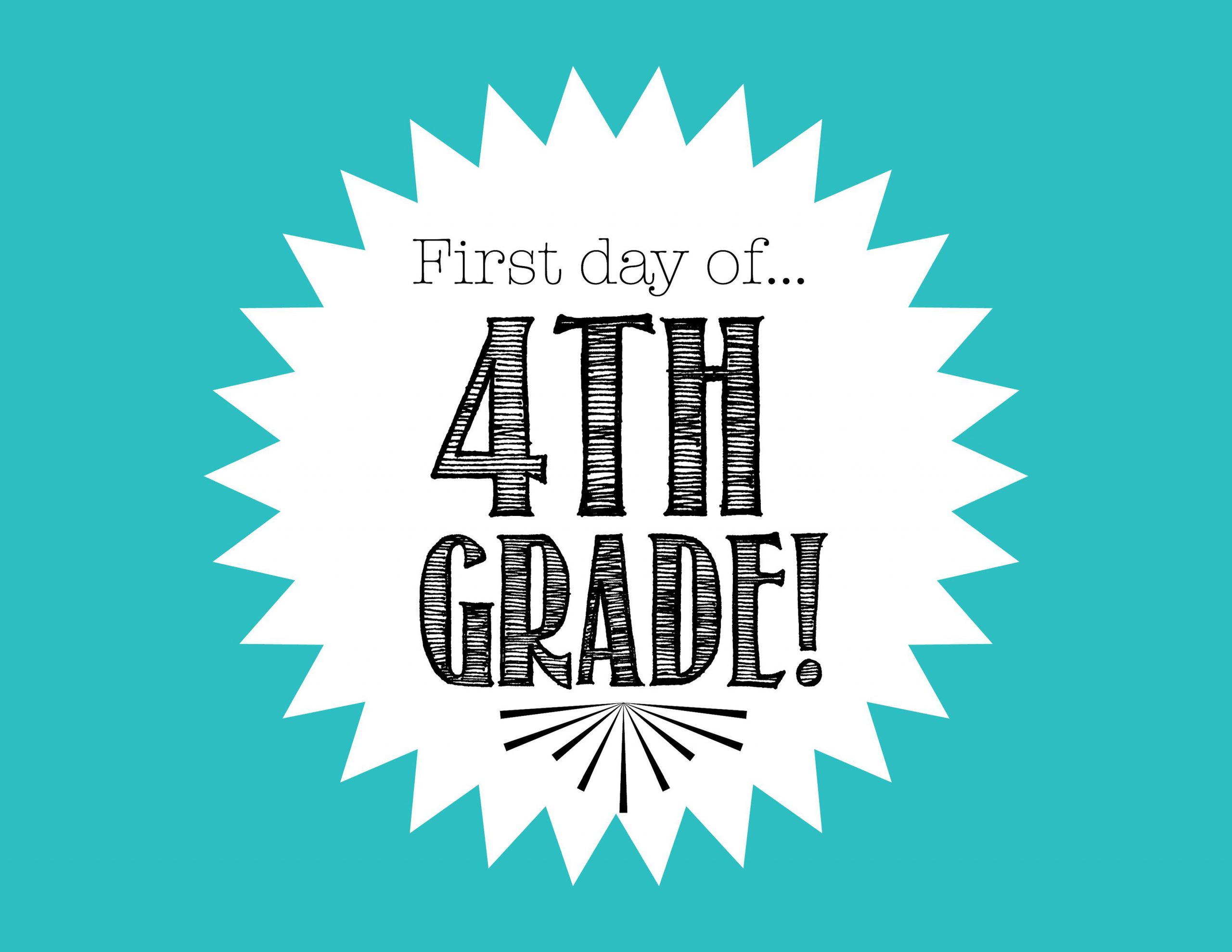 first-day-of-4th-grade-free-back-to-school-printable-freebies2deals