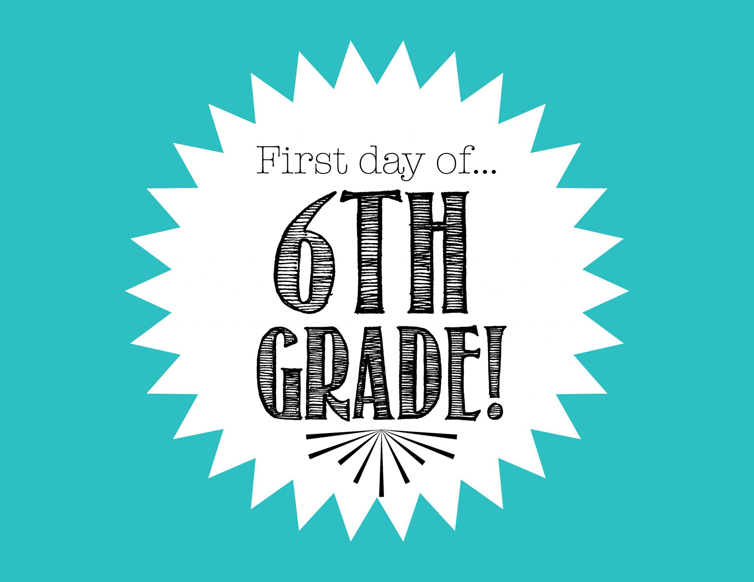 first-day-of-6th-grade-free-back-to-school-printable-freebies2deals