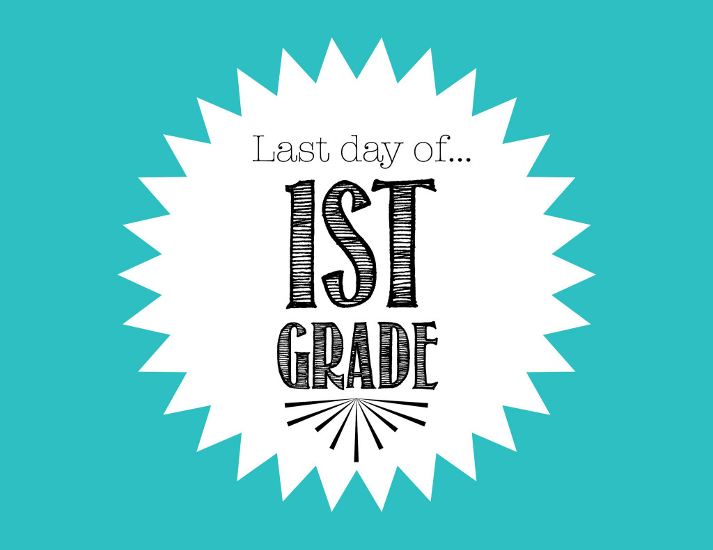 FREE Last Day of School Printable for 1st Grade