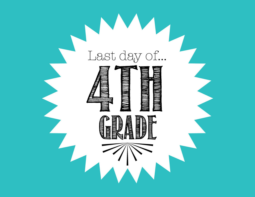 FREE Last Day of School Printable for 4th Grade