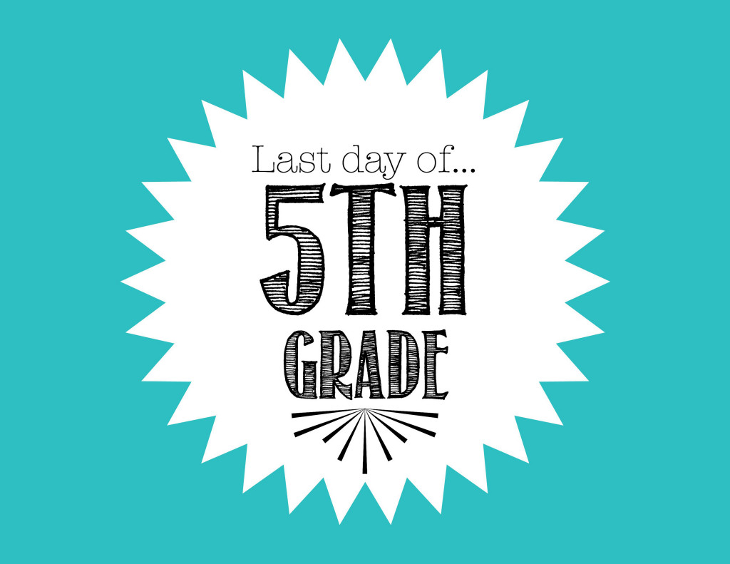 FREE Last Day of School Printable for 5th Grade