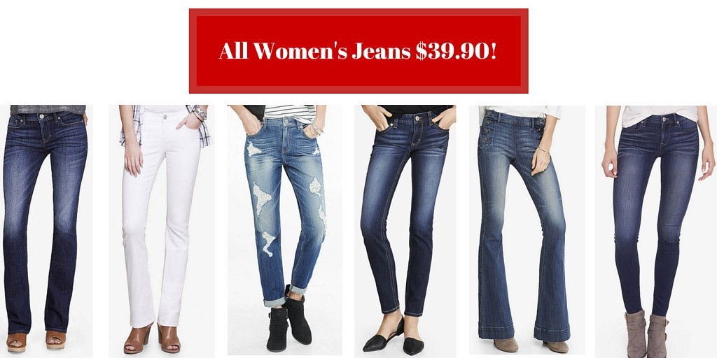 All Women's Jeans $39.90!