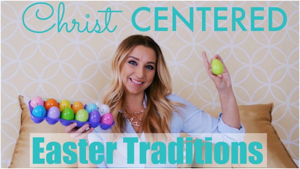christ centered easter traditions